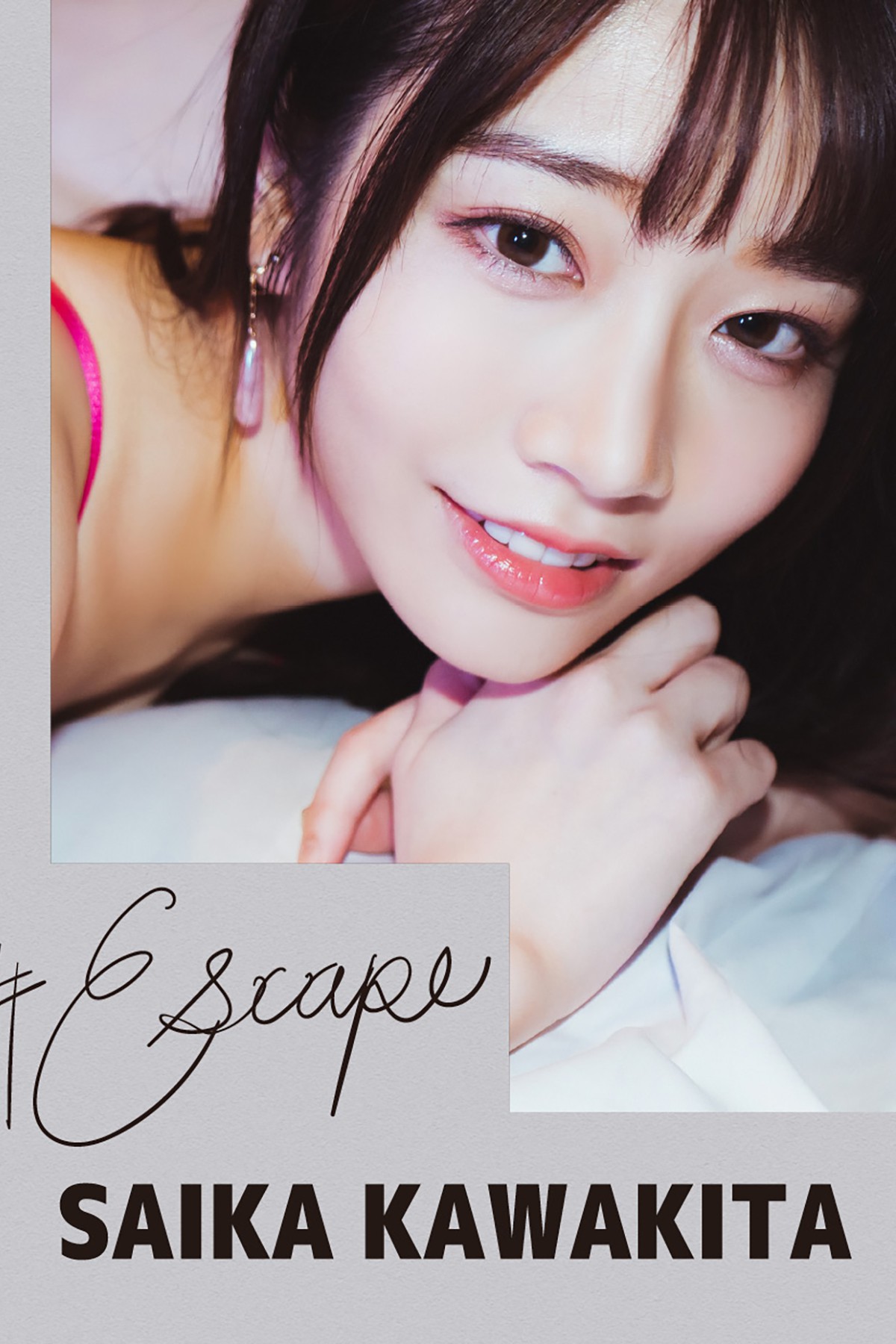 Escape 2022-02-22 Saika Kawakita 河北彩花