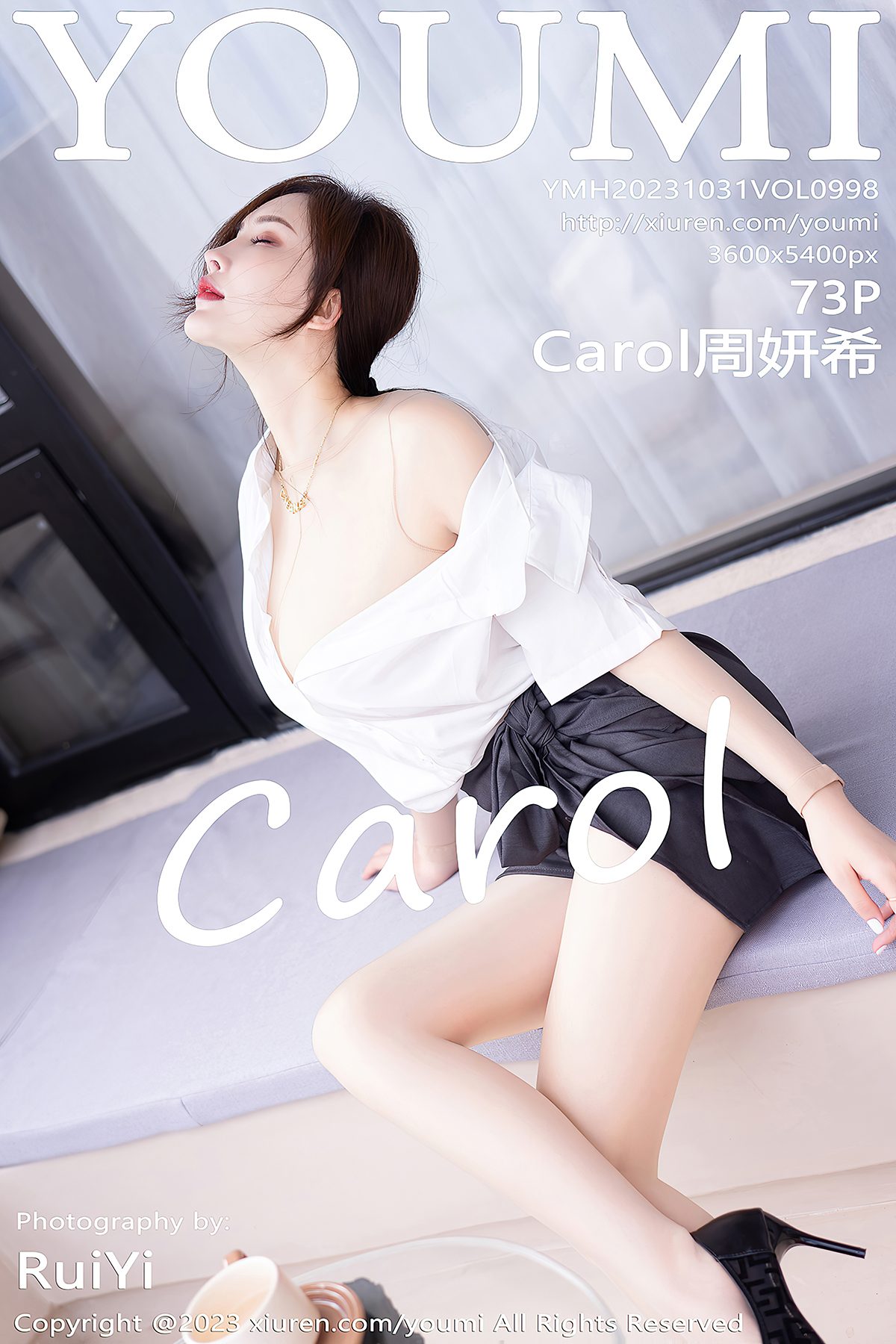 YouMi尤蜜荟 Vol.998 Carol Zhou Yan Xi